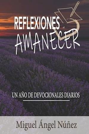 Reflexiones al amanecer