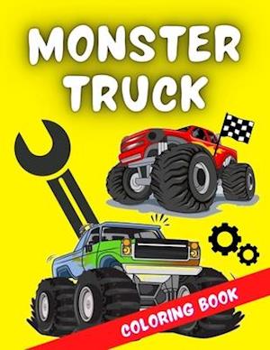 Monster Truck Coloring Book: A very special coloring book for kids of all ages who love trucks & racing cars. It includes over 40 designs of the world