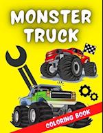 Monster Truck Coloring Book: A very special coloring book for kids of all ages who love trucks & racing cars. It includes over 40 designs of the world
