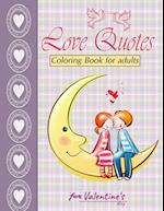 Love Quotes for valentine's day Coloring Book for adults