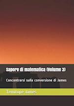 Sapore di matematica (Volume 3)