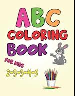 Abc Coloring Book for Kids 2-3-4-5