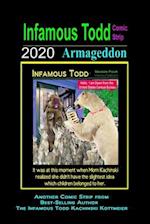 Infamous Todd, The Comic Strip 2020