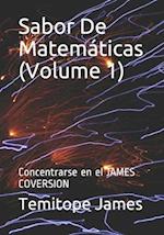 Sabor De Matemáticas (Volume 1)