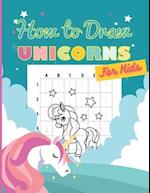 How to Draw Unicorns For Kids