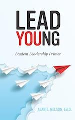 LeadYoung: Student Leadership Primer 
