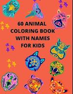 60 Animals Coloring Book With Names