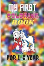 My First Coloring Book For 1-6 Year Old