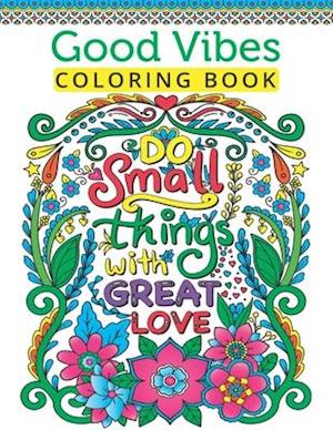 Good Vibes Coloring Book For Teen Girls