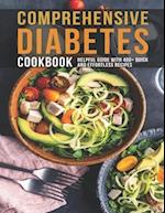 Comprehensive Diabetes Cookbook