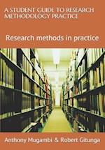 A Student Guide to Research Methodology Practice