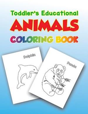 Toddler's Educational Animals Coloring Book