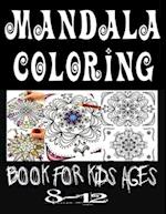 mandala coloring book for kids ages 8-12