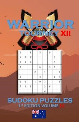 Warrior Tourney XII Sudoku Puzzles