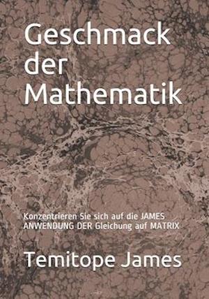 Geschmack der Mathematik