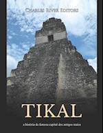 Tikal