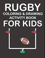 Rugby Coloring & Drawing Activity Book for Kids