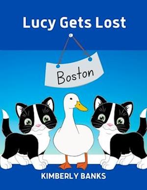 Lucy Gets Lost: Book 6 In The Lucy and Scout Series