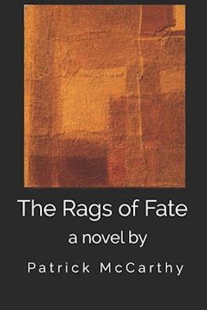 The Rags of Fate