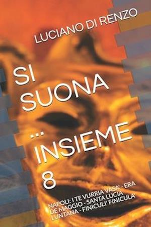 Si Suona ... Insieme 8