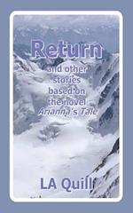 Return and Other Stories Based on the Novel Arianna's Tale