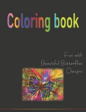 Coloring book Fun with beautiful butterflies Designs