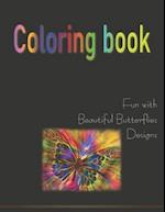 Coloring book Fun with beautiful butterflies Designs