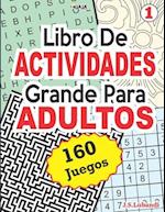 Libro De ACTIVIDADES Grande Para ADULTOS