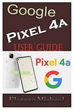 Google Pixel 4a User Guide