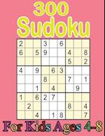 300 sudoku for kids ages 4-8