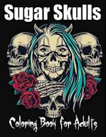 Sugar Skulls Coloring Book for Adults