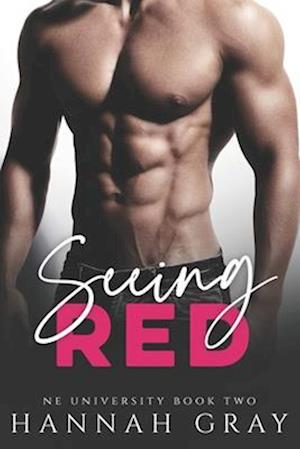 Seeing Red: A New Adult Sports Romance