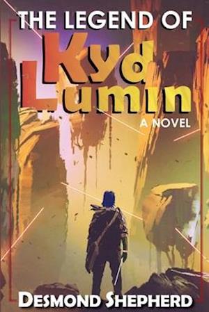 The Legend of Kyd Lumin