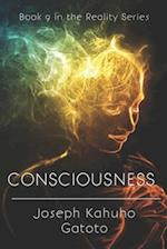 Consciousness: The Framework of Human Existence Volume 2 