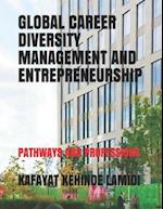 Global Career Diversity Management and Entrepreneurship