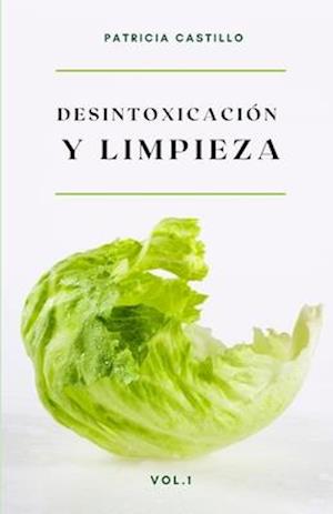 Desintoxicación Y Limpieza