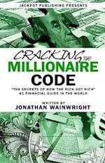 Cracking The Millionaire Code