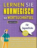 LERNEN SIE NORWEGISCH MIT WORTSUCHRÄTSEL FÜR JUGENDLICHE - Entdecken Sie, Wie Sie Ihre Fremdsprachenkenntnisse Mit Einem Lustigen Vokabeltrainer Verbe