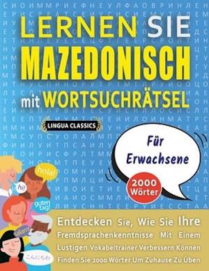 LERNEN SIE MAZEDONISCH MIT WORTSUCHRÄTSEL FÜR ERWACHSENE - Entdecken Sie, Wie Sie Ihre Fremdsprachenkenntnisse Mit Einem Lustigen Vokabeltrainer Verbe