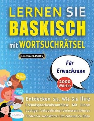 LERNEN SIE BASKISCH MIT WORTSUCHRÄTSEL FÜR ERWACHSENE - Entdecken Sie, Wie Sie Ihre Fremdsprachenkenntnisse Mit Einem Lustigen Vokabeltrainer Verbesse