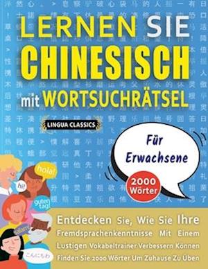 LERNEN SIE CHINESISCH MIT WORTSUCHRÄTSEL FÜR ERWACHSENE - Entdecken Sie, Wie Sie Ihre Fremdsprachenkenntnisse Mit Einem Lustigen Vokabeltrainer Verbes