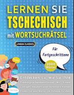 LERNEN SIE TSCHECHISCH MIT WORTSUCHRÄTSEL FÜR FORTGESCHRITTENE - Entdecken Sie, Wie Sie Ihre Fremdsprachenkenntnisse Mit Einem Lustigen Vokabeltrainer