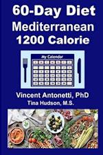 60-Day Mediterranean Diet - 1200 Calorie