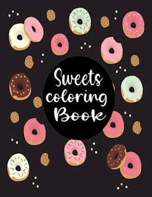 Sweets Coloring Book: 40 coloring pages for adult relaxation