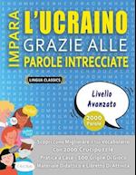 IMPARA L'UCRAINO GRAZIE ALLE PAROLE INTRECCIATE - LIVELLO AVOTAZOTO - Scopri Come Migliorare Il Tuo Vocabolario Con 2000 Crucipuzzle e Pratica a Casa