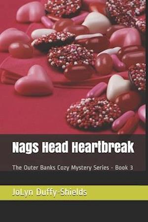 Nags Head Heartbreak