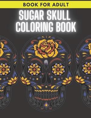 Sugar Skull Coloring Book