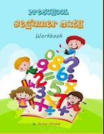 Preschool beginner Math workbook: Tracing numbers ,learning the count and coloring for age 2-4 