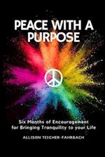 Peace with a Purpose