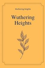 Wuthering Heights by Emily Bronte